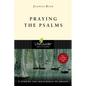 Praying the Psalms - Paperback