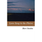 Love Song to the Plains - Paperback