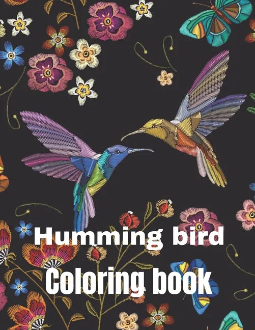 Hummingbird coloring book: A coloring book for adults and kids amazing hummingbird image design paperback - Paperback