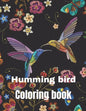 Hummingbird coloring book: A coloring book for adults and kids amazing hummingbird image design paperback - Paperback