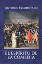 El Espíritu de la Comedia: Premio Anagrama de Ensayo (1992) - Paperback