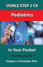 USMLE STEP 2 CK Pediatrics In Your Pocket: Pediatrics - Paperback