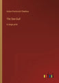 The Sea-Gull: in large print - Paperback