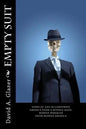 Empty Suit: Views of Life in Corporate America from a Middle-Aged, Middle Manager from Middle America - Paperback