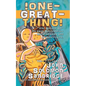 One Great Thing - Paperback
