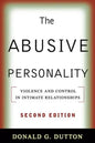 The Abusive Personality: Violence and Control in Intimate Relationships - Paperback