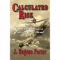 Calculated Risk: The Naval Odyssey of Professor James Brand - Paperback