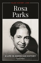 Rosa Parks: A Life in American History - Hardcover
