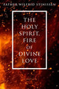 The Holy Spirit, Fire of Divine Love - Paperback
