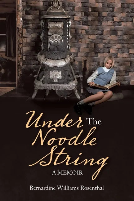 Under the Noodle String: A Memoir - Paperback