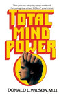 Total Mind Power: How to Use the Other 90% of Your Mind - Paperback