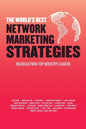 The World's Best Network Marketing Strategies - Paperback