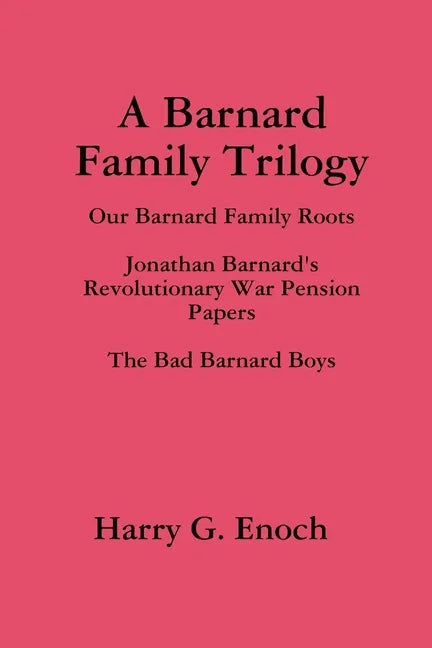 A Barnard Family Trilogy - Paperback