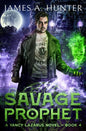 Savage Prophet - Paperback