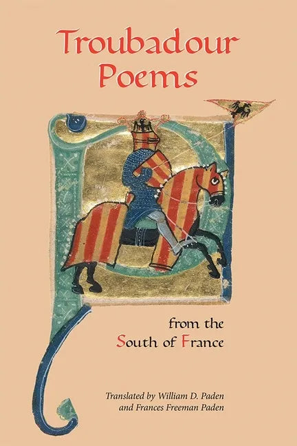 Troubadour Poems from the South of France - Paperback
