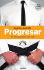Progresar En Los Negocios Y La Vida: The BuDo Way - Paperback