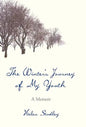 The Winter's Journey of My Youth: A Memoir - Hardcover