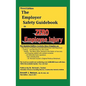 Third Edition, Zero Injury Safety Guidebook to Zero Employee Injury - Hardcover