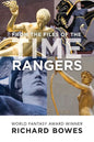From the Files of the Time Rangers - Paperback