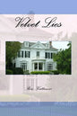 Velvet Lies - Paperback