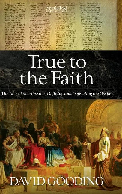 True to the Faith - Hardcover