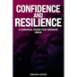 Confidence and Resilience: A Survival Guide for Teenage Girls - Paperback