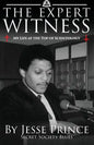 The Expert Witness: My Life at the Top of Scientology - Paperback