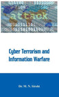 Cyber Terrorism and Information Warfare - Hardcover