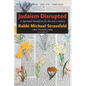 Judaism Disrupted: A Spiritual Manifesto for the 21st Century - Paperback