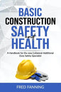 Basic Construction Safety and Health - Paperback