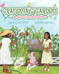 Grandma's Garden: A Growing Adventure - Paperback