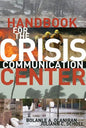 Handbook for the Crisis Communication Center - Paperback