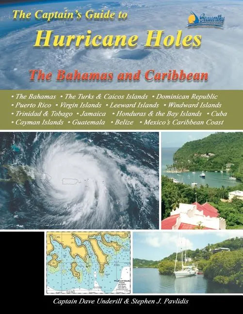 The Captain's Guide to Hurricane Holes: The Bahamas and Caribbean - Paperback