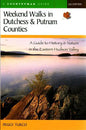 Weekend Walks in Dutchess and Putnam Counties: A Guide to History & Nature in the Eastern Hudson Valley - Paperback