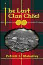 The Last Clan Chief - Paperback