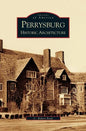 Perrysburg: Historic Architecture - Hardcover