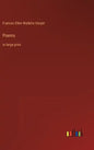 Poems: in large print - Hardcover