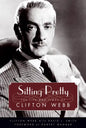 Sitting Pretty: The Life and Times of Clifton Webb - Paperback