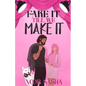 Fake It Till We Make It - Paperback