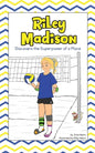Riley Madison Discovers the Superpower of a Place - Paperback