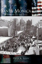 Santa Monica: A History on the Edge - Hardcover