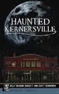 Haunted Kernersville - Hardcover