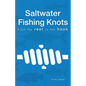 Saltwater Fishing Knots - From the reel to the hook - Paperback