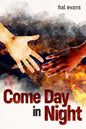 Come Day in Night - Paperback