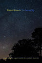 Rural Roads to Security: America's Third Struggle for Freedom - Paperback