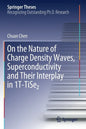 On the Nature of Charge Density Waves, Superconductivity and Their Interplay in 1t-Tise₂ - Paperback