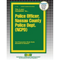 Police Officer, Nassau County Police Dept. (NCPD) - Paperback