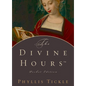 The Divine Hours - Hardcover