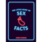 The Little Book of Sex Facts - Paperback