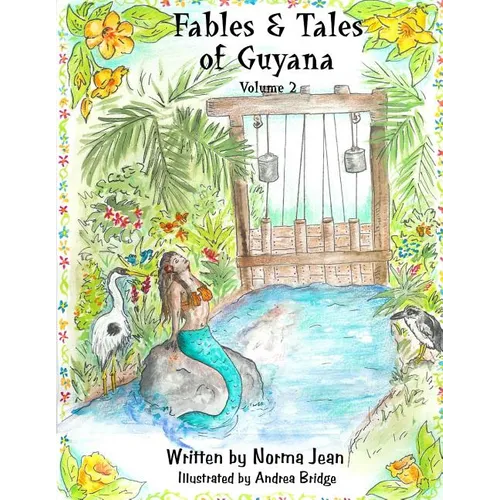 Fables & Tales of Guyana Volume 2 - Paperback